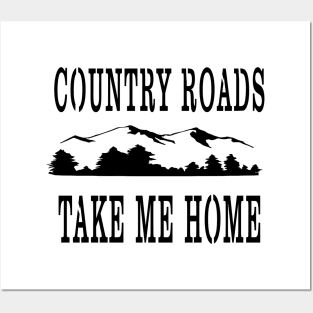 Country roads Posters and Art